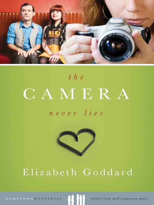 Imagen de portada para Camera Never Lies